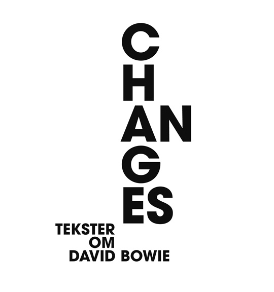 Titelside, David Bowie antologi - CHANGES desig Sigrun Gudbrandsdottir